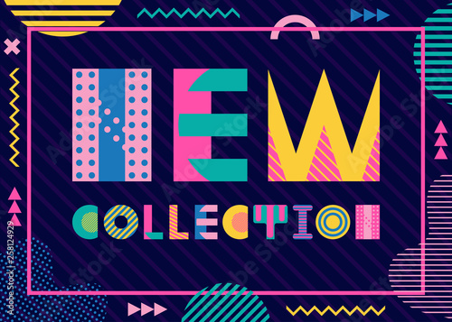 New collection. Trendy geometric font in memphis style of 80s-90s. Background  with abstract geometric elements. Suitable for banner or poster