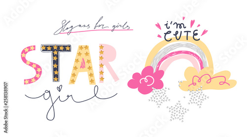 Girl slogans for t shirt. Modern print for girls. Vector illustration. Creative typography slogan design. 