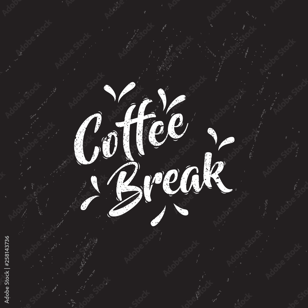 The phrase coffee break  on the chalk board  background - Vector