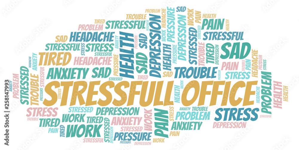 Fototapeta premium Stressfull Office word cloud.