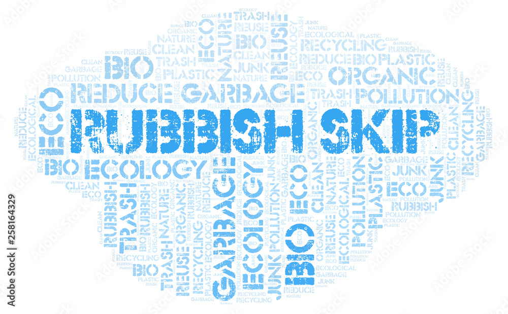Obraz premium Rubbish Skip word cloud.