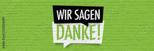 Wir sagen Danke !