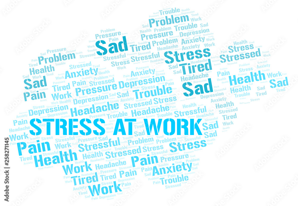Obraz premium Stress At Work word cloud.