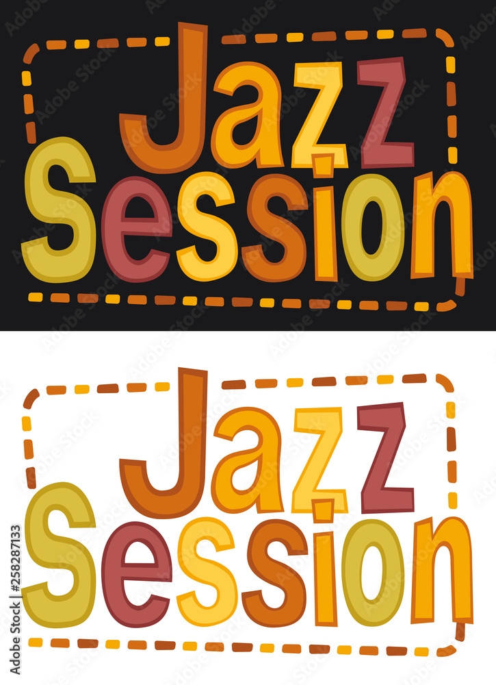 Jazz session, banner. Retro style lettering phrase “Jazz Session”. Typography for a poster, banner, flyer, ...