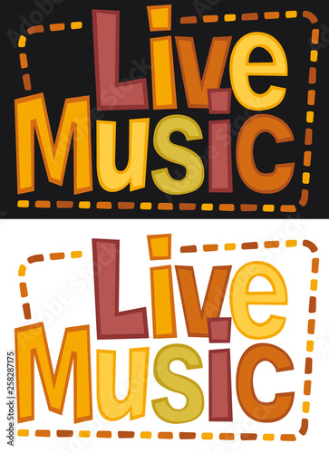 Live music, banner. Retro style lettering phrase “Live Music”. Typography for a poster, banner, flyer, ...