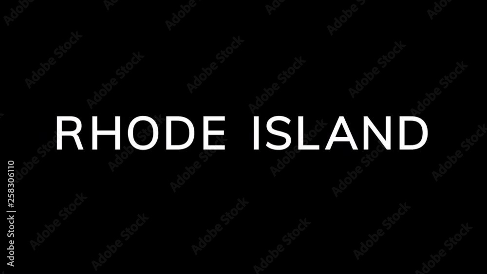 From the Glitch effect arises State Name RHODE ISLAND. Then the TV turns off. Alpha channel Premultiplied - Matted with color black From the Glitch effect arises State Name RHODE ISLAND. Then the TV turns off. Alpha channel Premultiplied - Matted with color black
