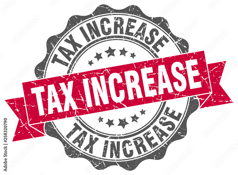 Fototapeta premium tax increase stamp. sign. seal
