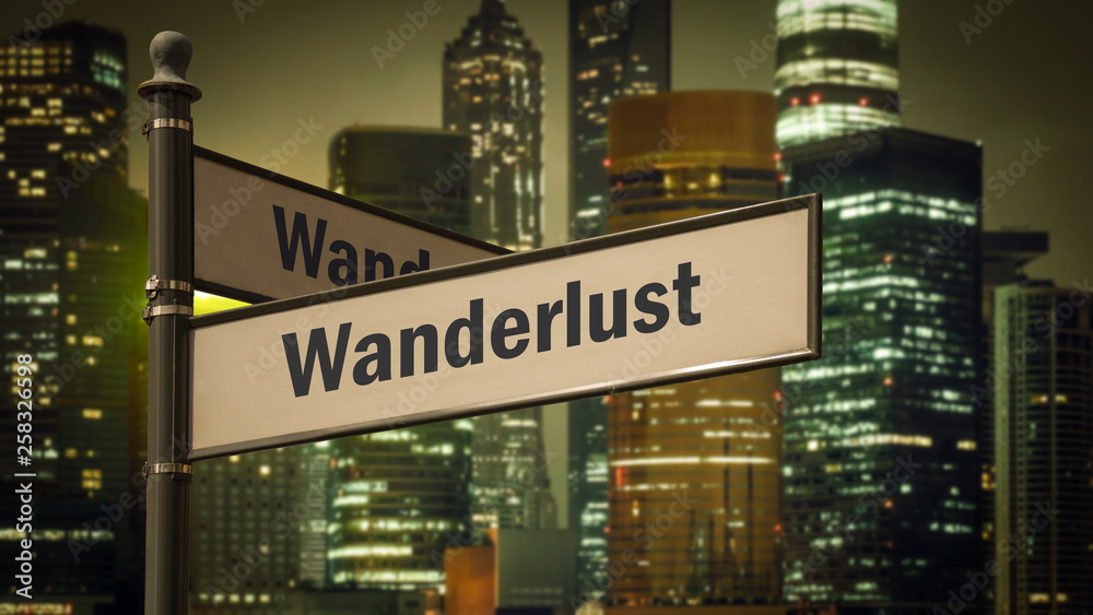 Obraz premium Sign 373 - Wanderlust