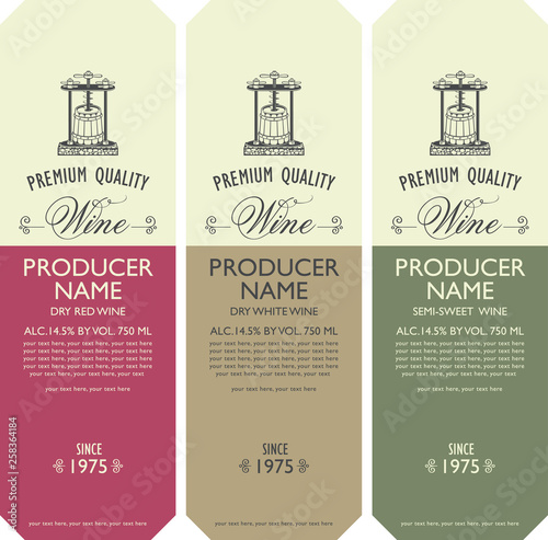 Vector set of three labels for various kinds of wine with vintage wine press, bunch of grapes, calligraphic inscription and place for text