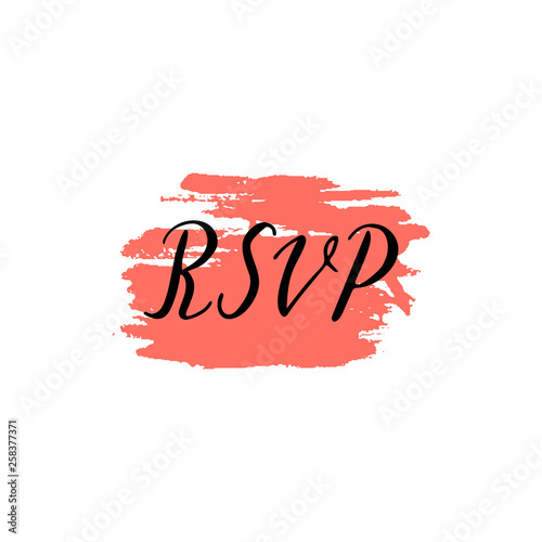 Custom hand  lettering word rsvp. Handwritten wedding, holiday greeting text on ink grungy blot.