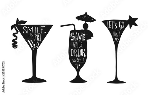 Set of cocktails. Vector phrase on black cocktail silhouette. Lettering for posters, cards design.