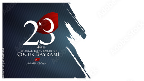 23 April, National Sovereignty and Children’s Day (23 nisan ulusal egemenlik ve cocuk bayrami) vector illustration.