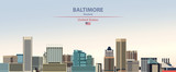 Baltimore city skyline vector illustration on colorful gradient beautiful day sky background with flag of United States