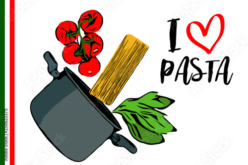 I love Pasta text with red heart. Green herbs, brunch of red cherry tomatoes and spaghettini going to pot on white background. Side view of cartoon pasta ingredients with strip of Italian flag colors.