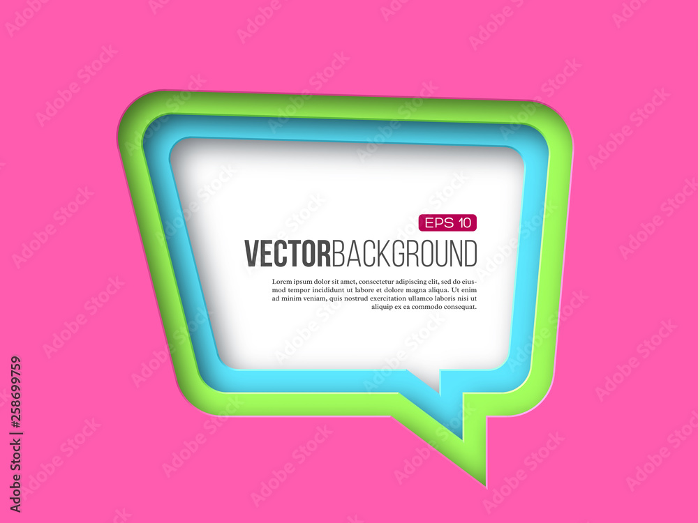 3d paper speech bubble. Pink, green and blue colors. Layered effect with shadow. Vector illustration.