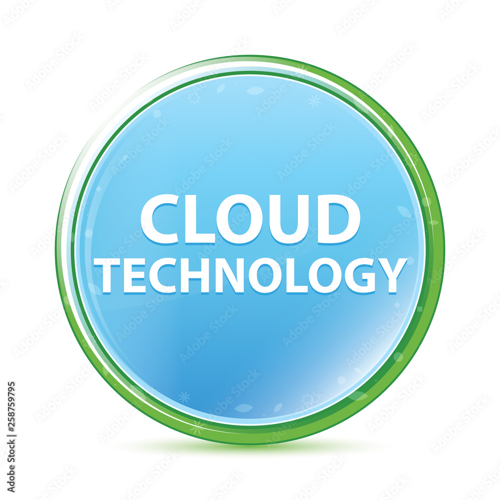 Cloud Technology natural aqua cyan blue round button Cloud Technology natural aqua cyan blue round button