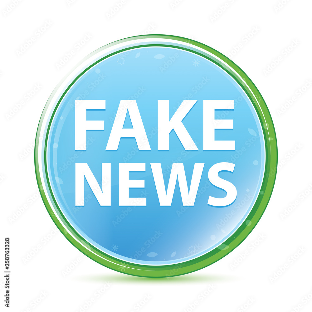 Fake News natural aqua cyan blue round button Fake News natural aqua cyan blue round button