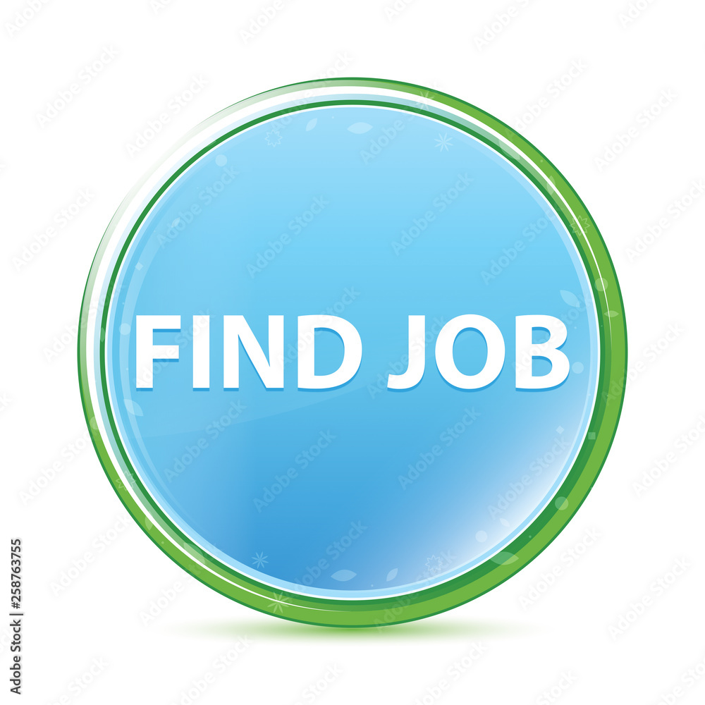 Find Job natural aqua cyan blue round button Find Job natural aqua cyan blue round button