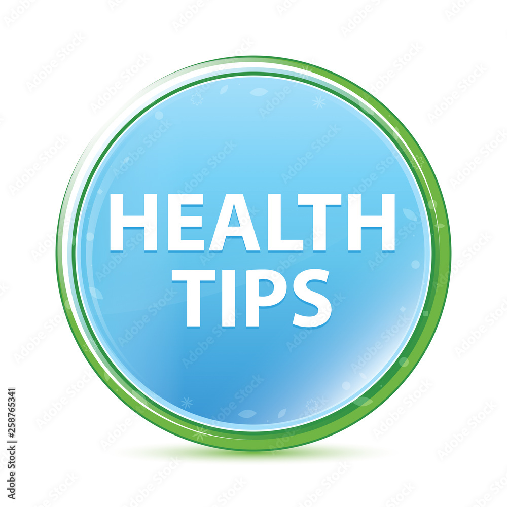 Health Tips natural aqua cyan blue round button Health Tips natural aqua cyan blue round button