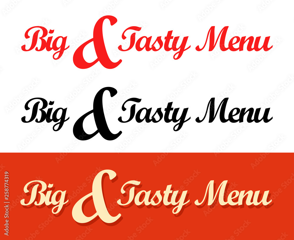 Calligraphy templates of Big and Tasty Menu caption for Cafe or Restaurant. Vector illustration in red and black color in EPS10.