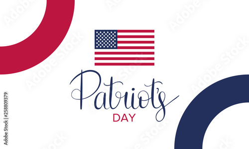 Patriot's Day. Poster with handwritten lettering. In the United States, annually held on the third Monday of April. Public holiday. Banner, greeting card and background. Vector illustration