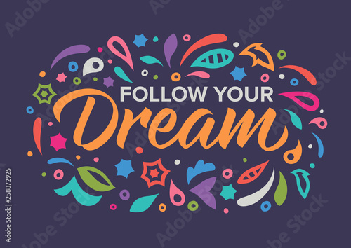 follow_your_dream_calligraphy_pattern_color