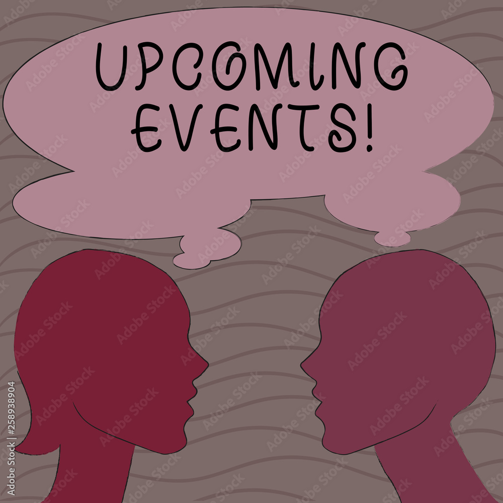 Word writing text Upcoming Events. Business photo showcasing thing that will happens or takes place soon planned occasion Silhouette Sideview Profile Image of Man and Woman with Shared Thought Bubble