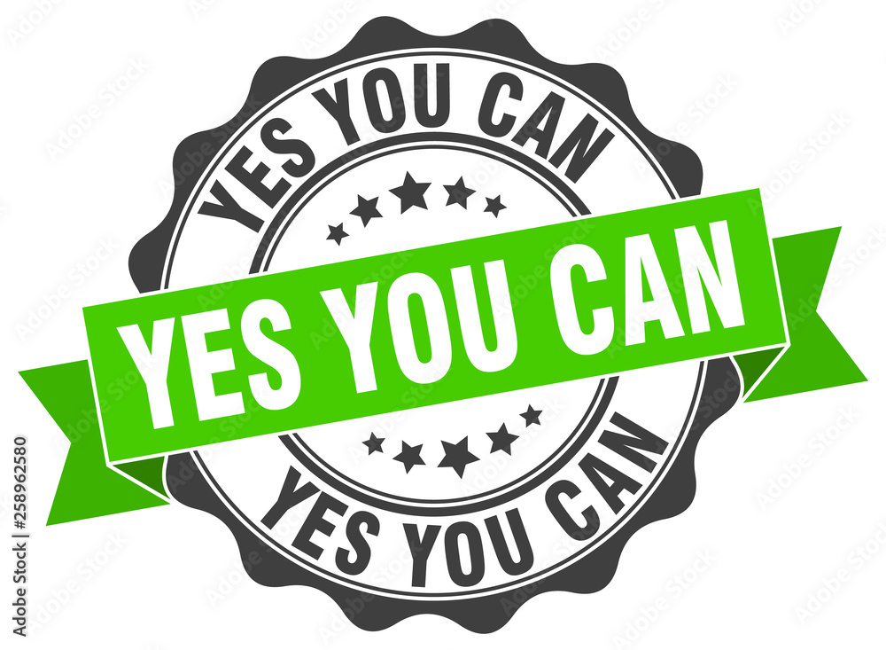 Fototapeta premium yes you can stamp. sign. seal