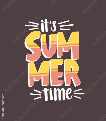 It's Summer Time phrase handwritten with elegant calligraphic font