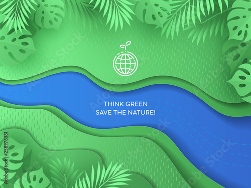 Environment concept and ecology idea. Paper cut style design with tropical nature, plants, leaves and river made of paper. Eco logo and inscription Think green Save the nature