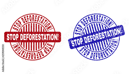 Grunge STOP DEFORESTATION! round stamp seals isolated on a white background. Round seals with distress texture in red and blue colors.