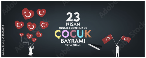 23 April, National Sovereignty and Children’s Day (23 nisan ulusal egemenlik ve cocuk bayrami) vector illustration.	