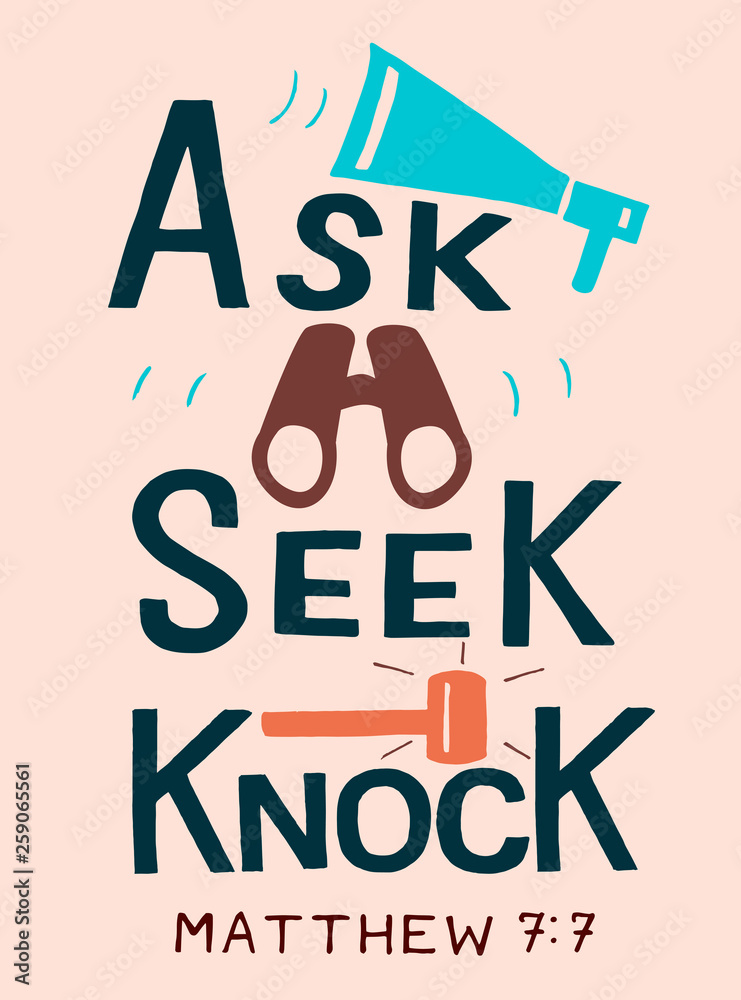 Hand lettering with bible verse ask seek knock stock vector adobe 