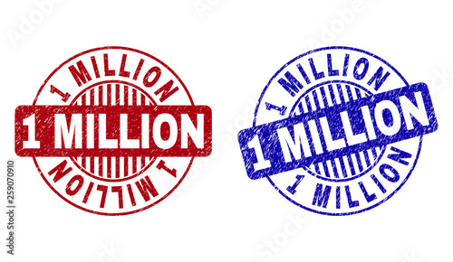 Grunge 1 MILLION round stamp seals isolated on a white background. Round seals with grunge texture in red and blue colors. Vector rubber imprint of 1 MILLION title inside circle form with stripes.