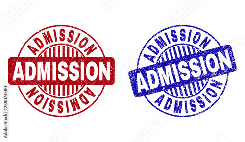 Grunge ADMISSION round stamp seals isolated on a white background. Round seals with distress texture in red and blue colors.