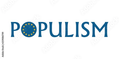 Populism word with European Union round shape flag