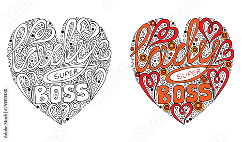 Vector colorful heart form with lady super boss text for coloring book