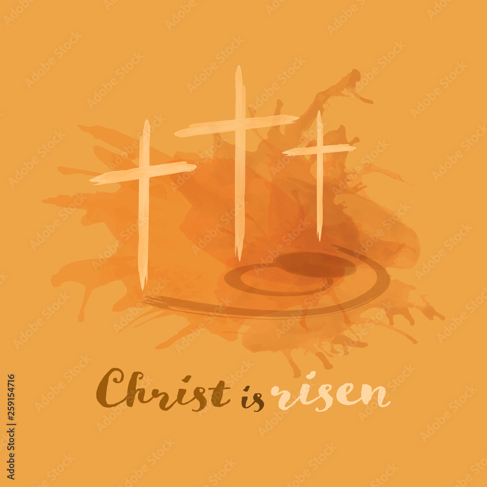 Christian worship and praise. Crosses and empty tomb in watercolor style. Text : Christ is risen Christian worship and praise. Crosses and empty tomb in watercolor style. Text : Christ is risen