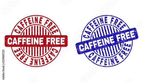 Grunge CAFFEINE FREE round stamp seals isolated on a white background. Round seals with grunge texture in red and blue colors.