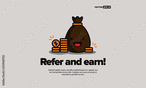 Sack Full of Money with Refer and Earn 