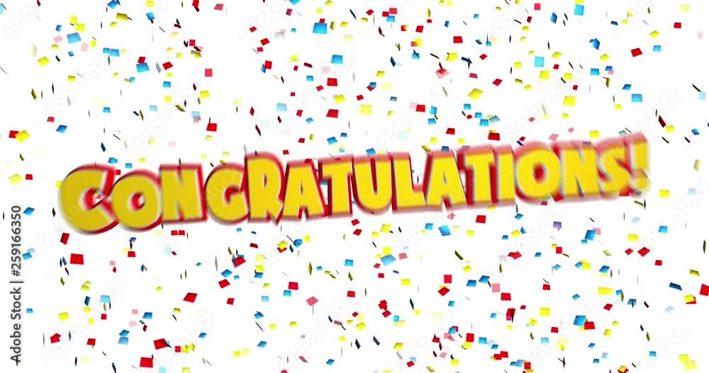 A happy, bouncing text of “Congratulations!” changing shape with falling confetti. A happy, bouncing text of “Congratulations!” changing shape with falling confetti.