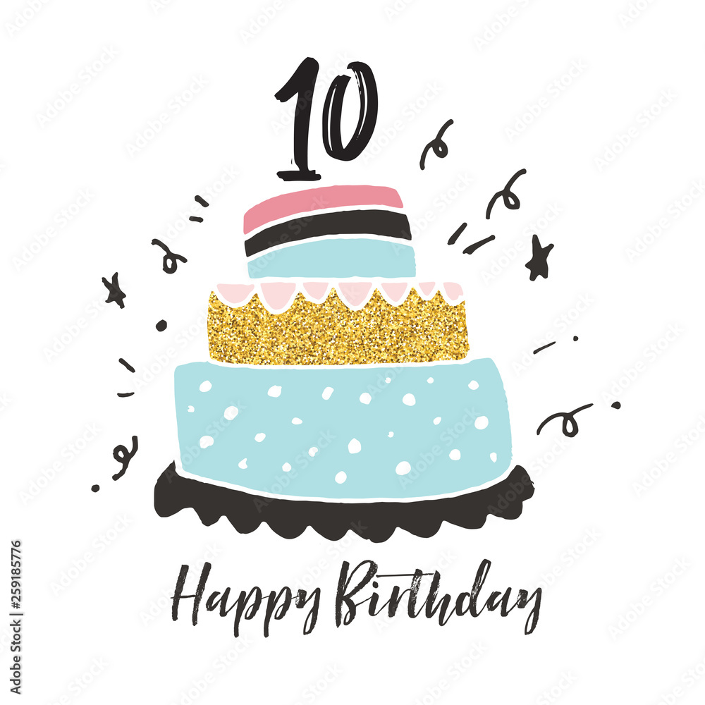 10th birthday hand drawn cake birthday card Stock Vector