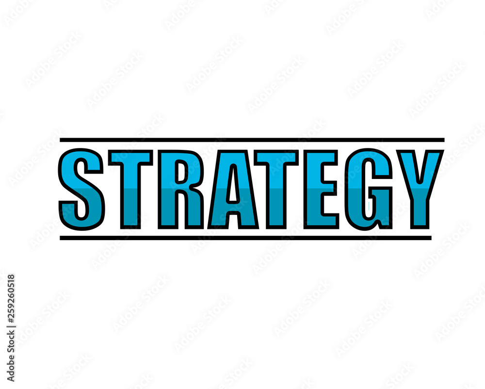 word strategy sign illustration design word strategy sign illustration design