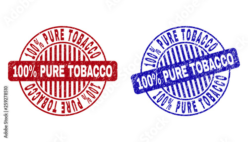 Grunge 100 Percents PURE TOBACCO round stamp seals isolated on a white background. Round seals with grunge texture in red and blue colors.
