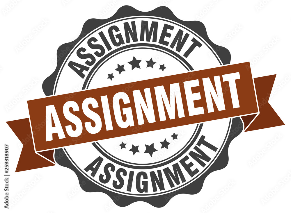 assignment stamp. sign. seal assignment stamp. sign. seal