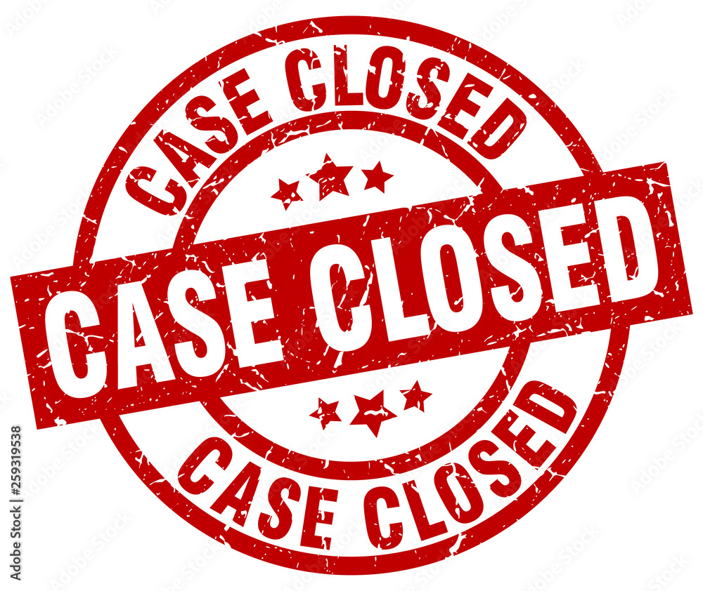 case closed round red grunge stamp case closed round red grunge stamp