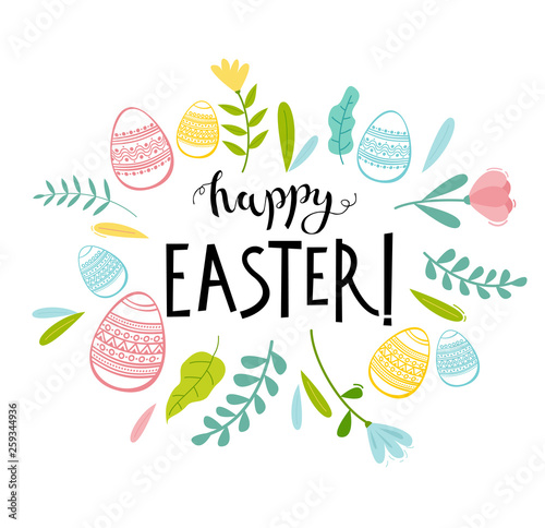 Happy Easter card with decorative eggs and flowers frame. Hand drawn lettering