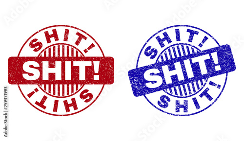 Grunge SHIT Exclamation round stamp seals isolated on a white background. Round seals with distress texture in red and blue colors. Vector rubber watermark of SHIT Exclamation title inside circle form