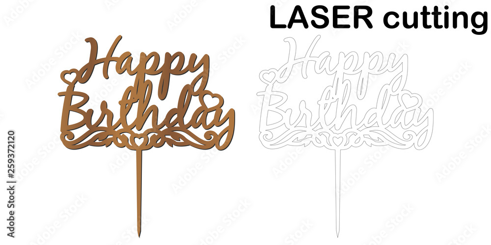 Sign 'Happy birthday' cake topper for laser or milling cut. Stock ...