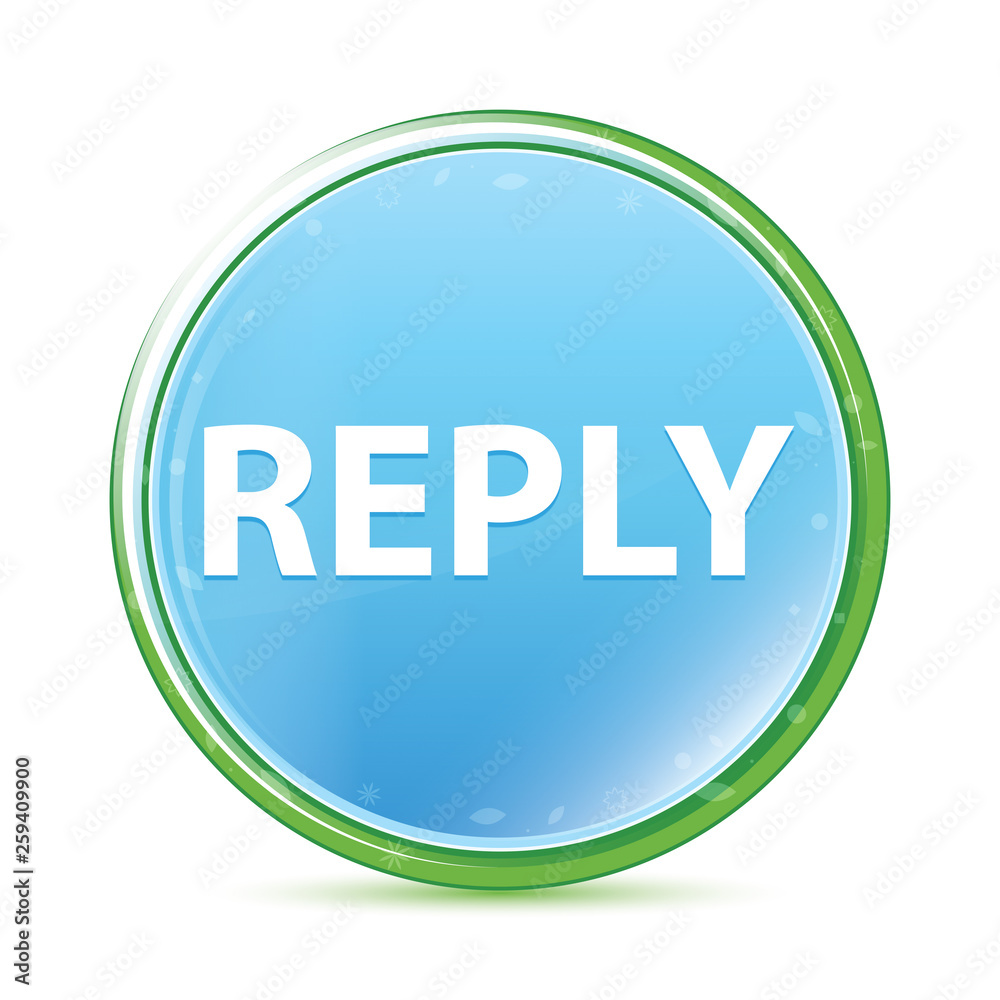 Reply natural aqua cyan blue round button Reply natural aqua cyan blue round button